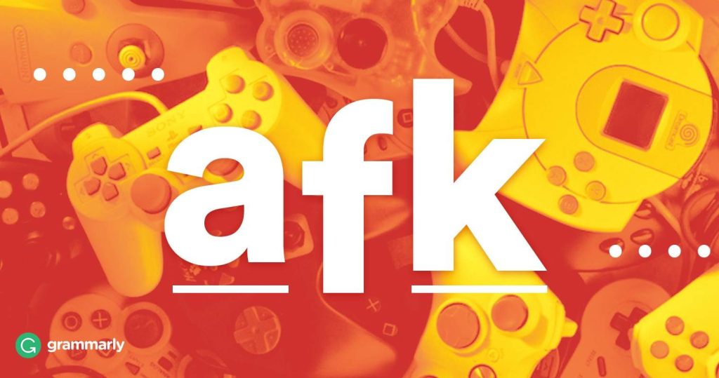 AFK (Away from Keyboard) Gaming Slang